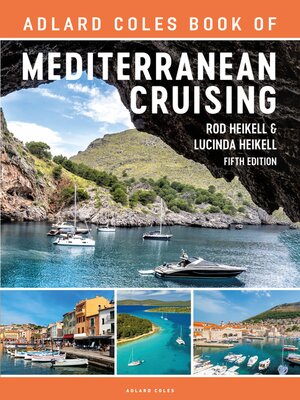 The Adlard Coles Book of Mediterranean Cruising - ebook